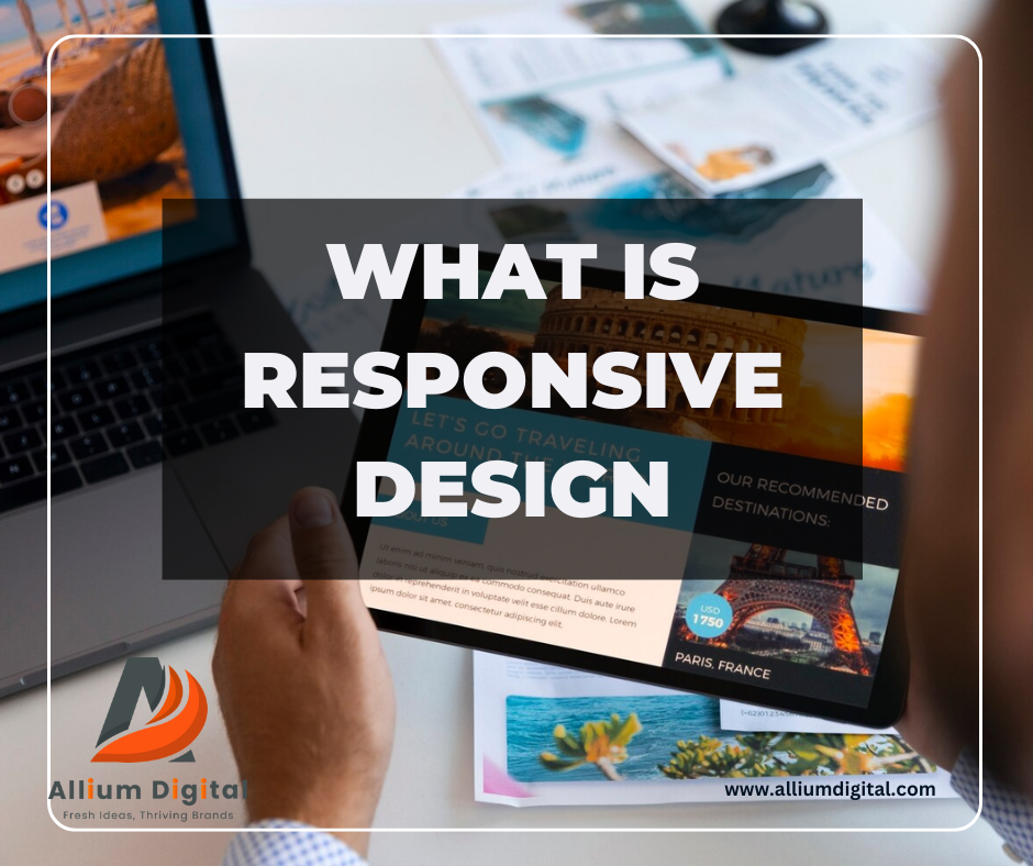 What is Responsive Design