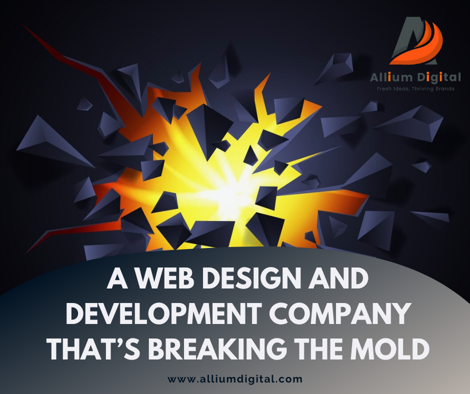 A Web Design and Development Company That’s Breaking the Mold