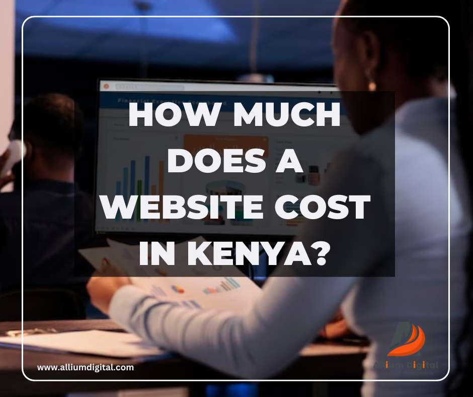 How Much Does a Website Cost in Kenya?